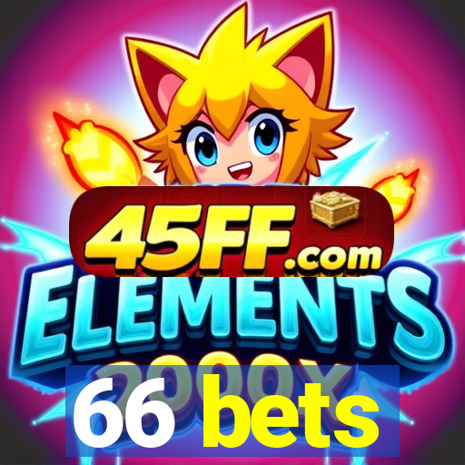 66 bets